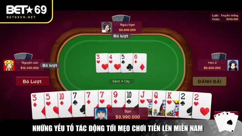Một số yếu tố tác động tới mẹo chơi Tiến Lên Miền Nam